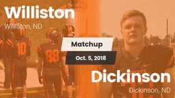 Matchup: Williston vs. Dickinson  2018