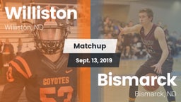 Matchup: Williston vs. Bismarck  2019