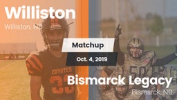Matchup: Williston vs. Bismarck Legacy  2019