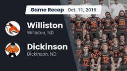 Recap: Williston  vs. Dickinson  2019