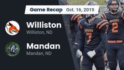 Recap: Williston  vs. Mandan  2019