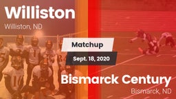 Matchup: Williston vs. Bismarck Century  2020