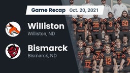 Recap: Williston  vs. Bismarck  2021