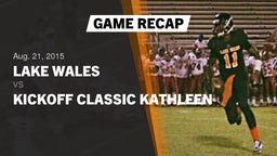 Recap: Lake Wales  vs. Kickoff Classic Kathleen 2015