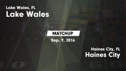 Matchup: Lake Wales vs. Haines City  2016