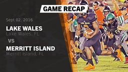 Recap: Lake Wales  vs. Merritt Island  2016