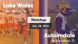 Matchup: Lake Wales vs. Auburndale  2016