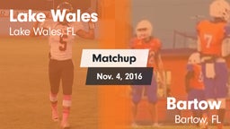Matchup: Lake Wales vs. Bartow  2016