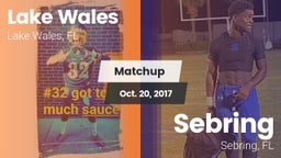Matchup: Lake Wales vs. Sebring  2017