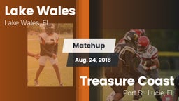 Matchup: Lake Wales vs. Treasure Coast  2018
