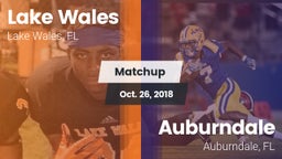 Matchup: Lake Wales vs. Auburndale  2018