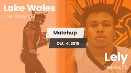 Matchup: Lake Wales vs. Lely  2019