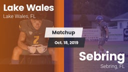 Matchup: Lake Wales vs. Sebring  2019