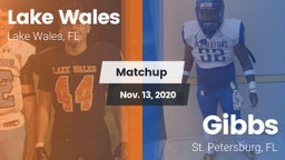 Matchup: Lake Wales vs. Gibbs  2020