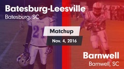 Matchup: Batesburg-Leesville vs. Barnwell  2016