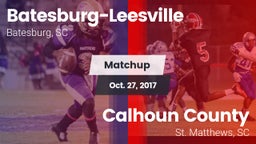 Matchup: Batesburg-Leesville vs. Calhoun County  2017