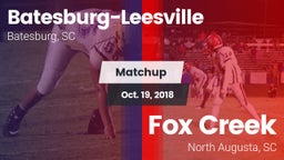 Matchup: Batesburg-Leesville vs. Fox Creek  2018
