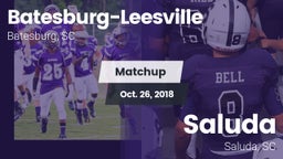 Matchup: Batesburg-Leesville vs. Saluda  2018
