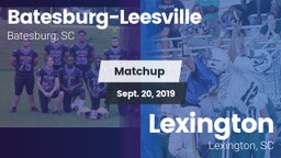 Matchup: Batesburg-Leesville vs. Lexington  2019