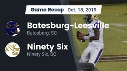 Recap: Batesburg-Leesville  vs. Ninety Six  2019