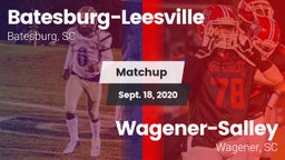 Matchup: Batesburg-Leesville vs. Wagener-Salley  2020