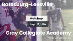 Matchup: Batesburg-Leesville vs. Gray Collegiate Academy 2020