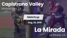 Matchup: Capistrano Valley vs. La Mirada  2018