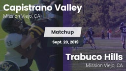 Matchup: Capistrano Valley vs. Trabuco Hills  2019