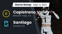 Recap: Capistrano Valley  vs. Santiago  2021