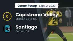 Recap: Capistrano Valley  vs. Santiago  2022