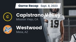 Recap: Capistrano Valley  vs. Westwood  2023