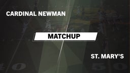 Matchup: Cardinal Newman vs. St. Mary's  2016