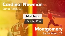 Matchup: Cardinal Newman vs. Montgomery  2016