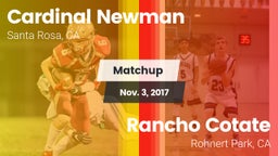 Matchup: Cardinal Newman vs. Rancho Cotate  2017