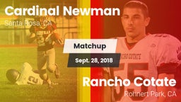 Matchup: Cardinal Newman vs. Rancho Cotate  2018