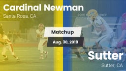 Matchup: Cardinal Newman vs. Sutter  2019