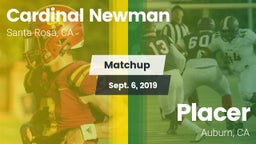 Matchup: Cardinal Newman vs. Placer  2019