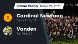 Recap: Cardinal Newman  vs. Vanden  2021