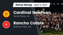 Recap: Cardinal Newman  vs. Rancho Cotate  2021
