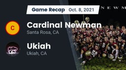 Recap: Cardinal Newman  vs. Ukiah  2021