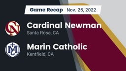 Recap: Cardinal Newman  vs. Marin Catholic  2022