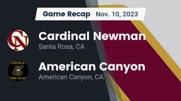 Recap: Cardinal Newman  vs. American Canyon  2023