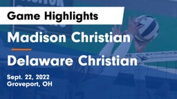 Madison Christian  vs Delaware Christian  Game Highlights - Sept. 22, 2022