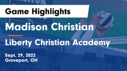 Madison Christian  vs Liberty Christian Academy Game Highlights - Sept. 29, 2022