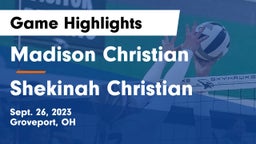 Madison Christian  vs Shekinah Christian Game Highlights - Sept. 26, 2023
