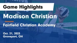 Madison Christian  vs Fairfield Christian Academy  Game Highlights - Oct. 21, 2023