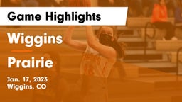 Wiggins  vs Prairie  Game Highlights - Jan. 17, 2023
