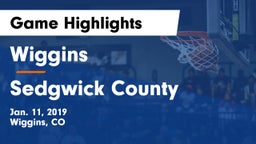 Wiggins  vs Sedgwick County  Game Highlights - Jan. 11, 2019