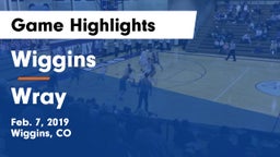 Wiggins  vs Wray  Game Highlights - Feb. 7, 2019