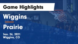 Wiggins  vs Prairie  Game Highlights - Jan. 26, 2021
